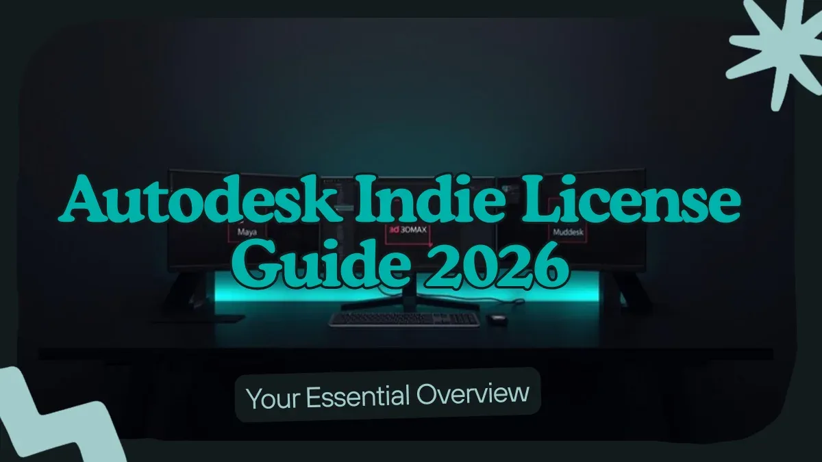 Autodesk Indie License in 2026: Pricing, Eligibility, and What You Get