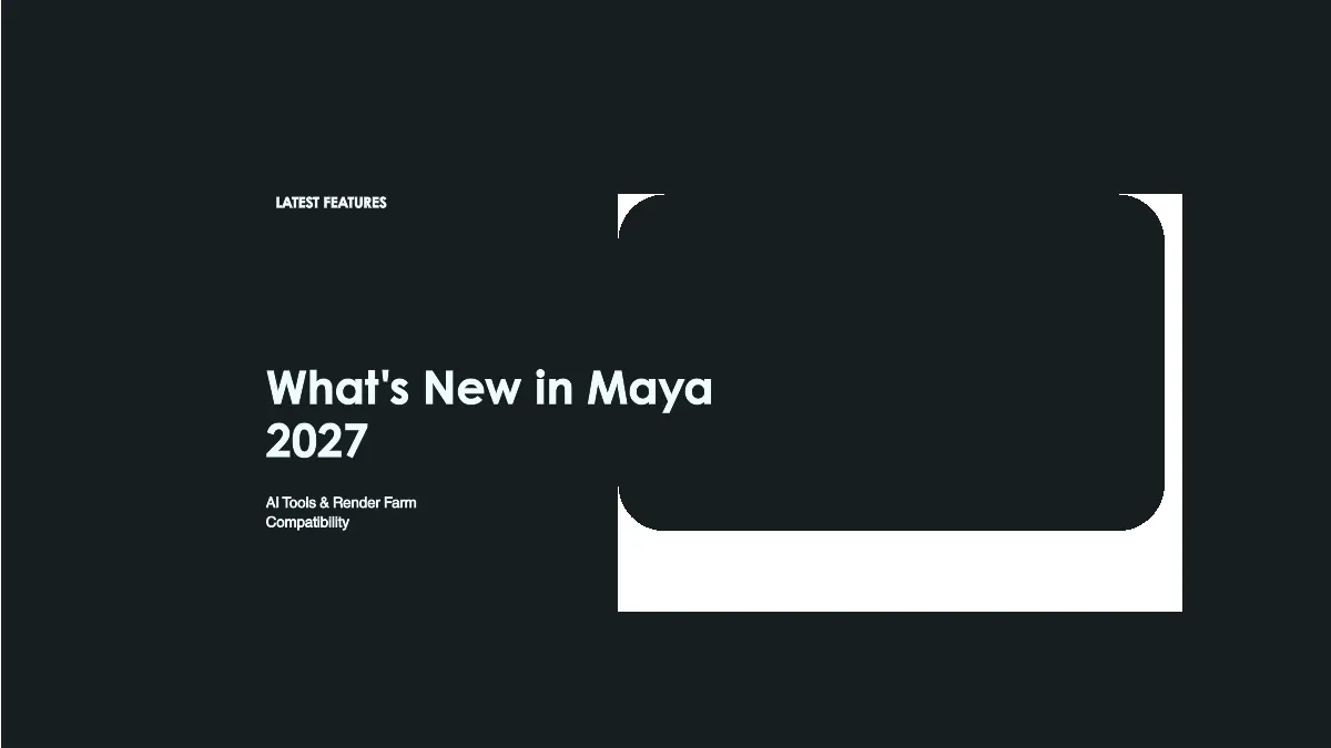 Nouveautés d'Autodesk Maya 2027 : fonctionnalités, outils IA et rendu cloud